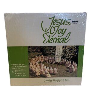 Evangelical Sisterhood Of Mary Jesus O Joy Eternal (Vinyl) Praise PRS 220 LP